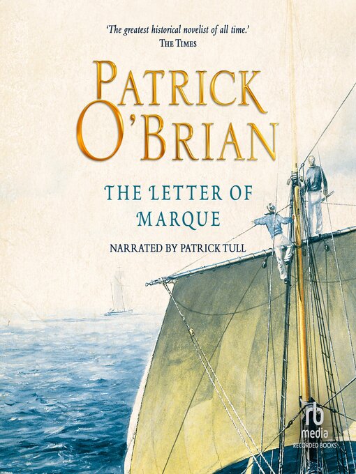 Title details for The Letter of Marque by Patrick O'Brian - Wait list